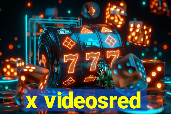 x videosred